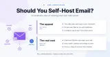 Should You Self-Host Email in 2026? The Honest Answer